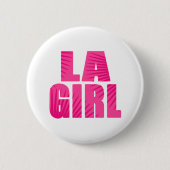 Badge Rond 5 Cm LA Girl (Devant)