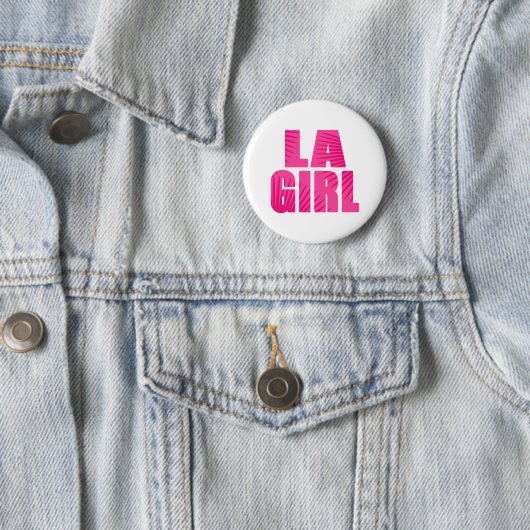 Badge Rond 5 Cm LA Girl (En situation)