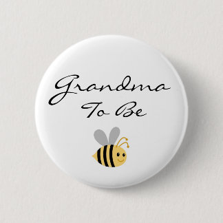 Badge Rond 5 Cm La grand-maman à être gaffent le Pin d'abeille