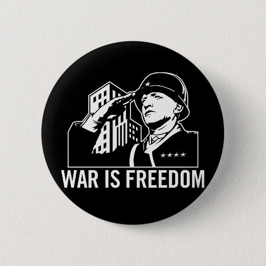 Badge Rond 5 Cm La guerre est bouton de liberté (Devant)