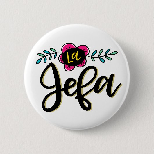 Badge Rond 5 Cm La Jefa (Devant)
