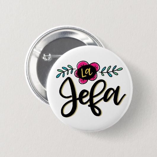 Badge Rond 5 Cm La Jefa (Devant & derrière)