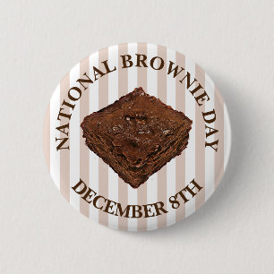 Badge Rond 5 Cm La Journée nationale de la Brownie est le 8 décemb