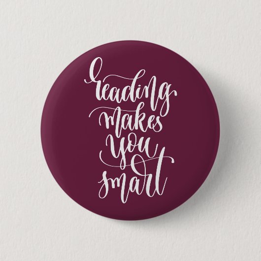 Badge Rond 5 Cm La lecture vous rend futés (Devant)