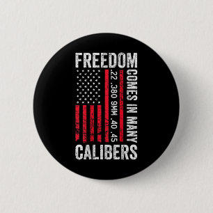Badge Rond 5 Cm La liberté se décline en plusieurs calibres - Drôl