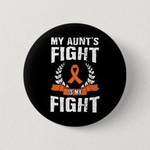 Badge Rond 5 Cm La lutte de la tante est ma lutte contre la leucém
