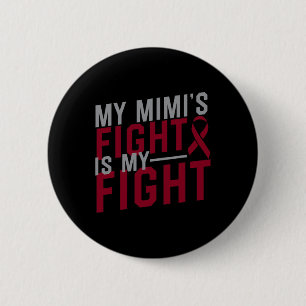 Badge Rond 5 Cm La lutte de ma Mimi est ma lutte Anémie à cellules