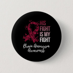 Badge Rond 5 Cm La lutte est mon combat Cerveau Aneurysme sensibil