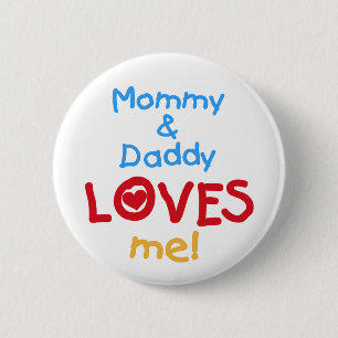Badge Rond 5 Cm La maman et le papa m'aime