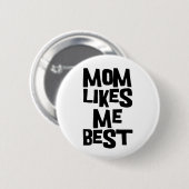 Badge Rond 5 Cm La maman m'aime meilleur (Devant & derrière)