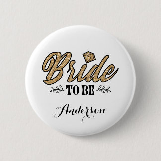 Badge Rond 5 Cm La mariée doit être en noir et en or