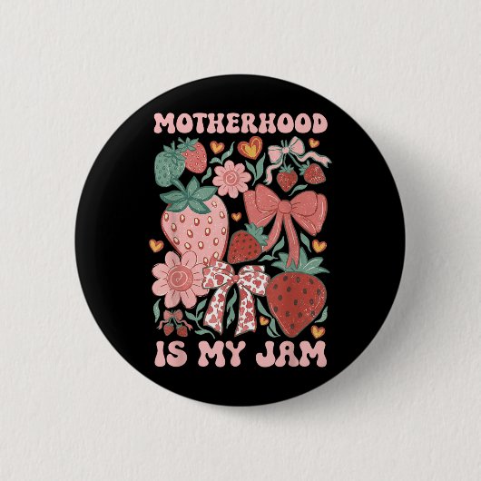 Badge Rond 5 Cm La maternité est Jam Boho fraise Graphique Mamans (Devant)