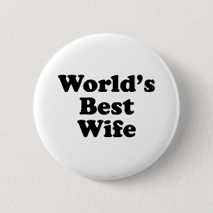 Badge Rond 5 Cm La meilleure épouse du monde