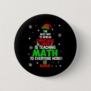 Badge Rond 5 Cm La meilleure façon de répandre la joie de Noël est