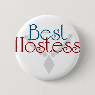 Badge Rond 5 Cm La meilleure hôtesse