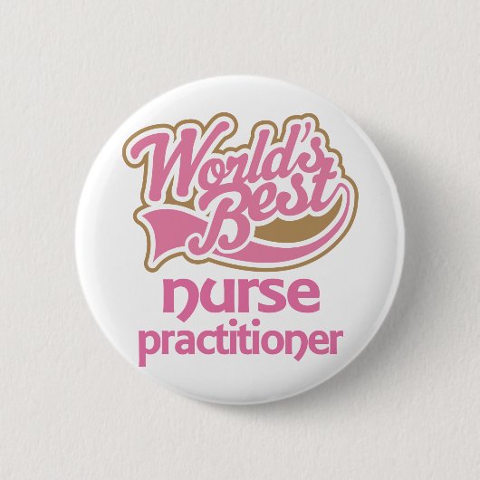 Badge Rond 5 Cm La meilleure praticienne d'infirmière des mondes (Devant)