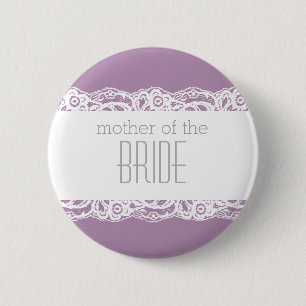 Badge Rond 5 Cm La mère de la jeune mariée Bouton-Choisissent