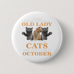 Badge Rond 5 Cm La mère de Lady Loves Cat Born In October Kitty Ow