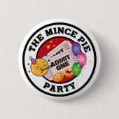 Badge Rond 5 Cm La Mince Pie Party (Devant)