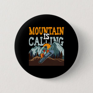 Badge Rond 5 Cm La Montagne Appelle Le Snowboard Drôle