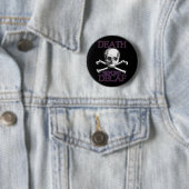 Badge Rond 5 Cm La mort avant Decaf (En situation)