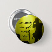 Badge Rond 5 Cm La musique économise (Devant & derrière)