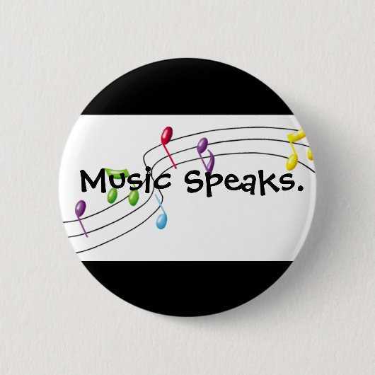 Badge Rond 5 Cm La musique parle (Devant)