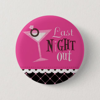 Badge Rond 5 Cm La nuit dernière