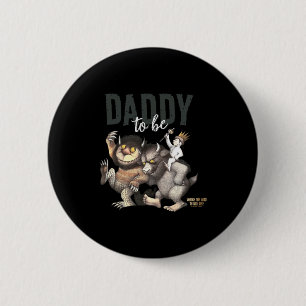 Badge Rond 5 Cm Là où sont les bêtes sauvages futur papa 