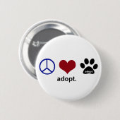 Badge Rond 5 Cm La paix, amour, adoptent (Devant & derrière)