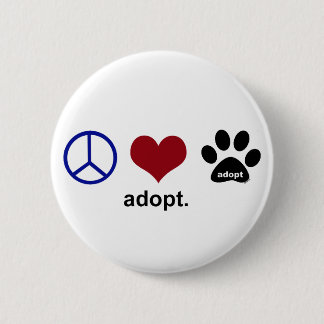 Badge Rond 5 Cm La paix, amour, adoptent