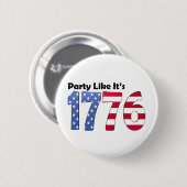 Badge Rond 5 Cm La partie comme elle est le drapeau 1776 (Devant & derrière)