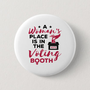 Badge Rond 5 Cm La place d'une femme dans le bureau de vote