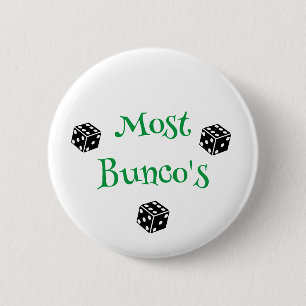 Badge Rond 5 Cm La plupart des Bunco