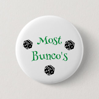 Badge Rond 5 Cm La plupart des Bunco