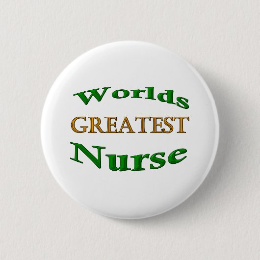 Badge Rond 5 Cm La plus grande infirmière (Devant)