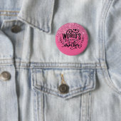Badge Rond 5 Cm La plus grande mère du monde (En situation)