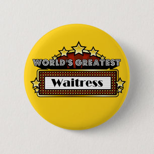 Badge Rond 5 Cm La plus grande serveuse du monde