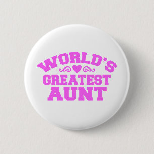 Badge Rond 5 Cm La plus grande tante du monde