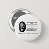 Badge Rond 5 Cm La poésie enseigne l'énorme force de la citation (Devant & derrière)