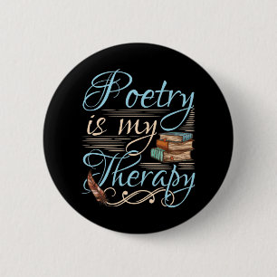 Badge Rond 5 Cm La poésie est ma thérapie mignonne poète écrivain