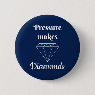 Badge Rond 5 Cm La pression fait des diamants