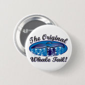 Badge Rond 5 Cm La Queue-Baleine-Originale (Devant & derrière)