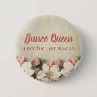 La Reine de Bunco j'ai obtenu le dernier cru de