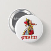 BADGE ROND 5 CM LA REINE DES COEURS DÉCLARE LA RÈGLE DES REQUÈNES (Devant & derrière)