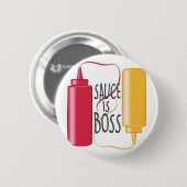Badge Rond 5 Cm La sauce est patron (Devant & derrière)