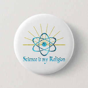 Badge Rond 5 Cm La Science est ma religion
