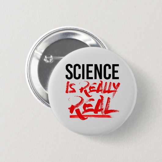 BADGE ROND 5 CM LA SCIENCE EST RÉELLE (Devant & derrière)