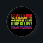 Badge Rond 5 Cm La science est une vraie vie noire matière LGBT Pr<br><div class="desc">La science est une vraie vie noire matière LGBT Pride</div>