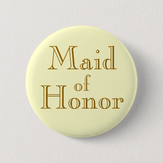 Badge Rond 5 Cm La servante d'honneur (Devant)